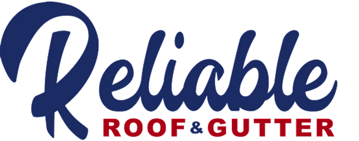 Reliable Roof & Gutter